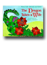 The Dragon Takes a Wife by Walter Dean Myers