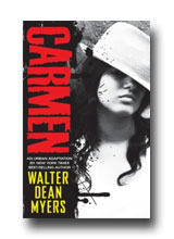 Carmen by Walter Dean Myers