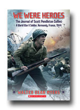 We Were Heroes by Walter Dean Myers