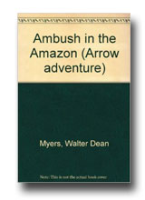 Ambush in the Amazon (Arrow Adventure)